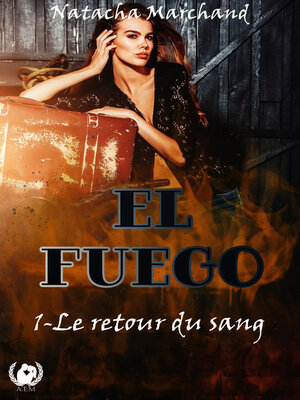 cover image of El fuego--Tome 1
